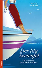 Kartonierter Einband Der lila Seeteufel von Marcel Huwyler