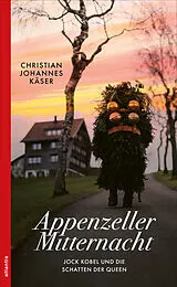 Kartonierter Einband Appenzeller Mitternacht von Christian Johannes Käser