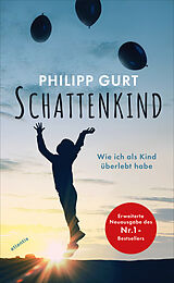 Kartonierter Einband Schattenkind von Philipp Gurt