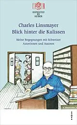 Fester Einband Blick hinter die Kulissen von Charles Linsmayer