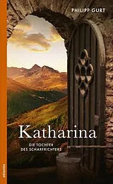 E-Book (epub) Katharina von Philipp Gurt