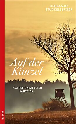 E-Book (epub) Auf der Kanzel von Benjamin Stückelberger