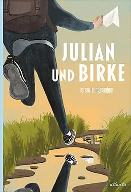 E-Book (epub) Julian und Birke von Lorenz Langenegger