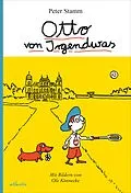 E-Book (epub) Otto von Irgendwas von Peter Stamm
