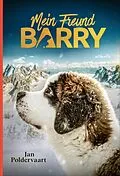 E-Book (epub) Mein Freund Barry von Jan Poldervaart