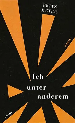 E-Book (epub) Ich unter anderem von Fritz Meyer