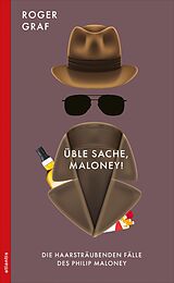 E-Book (epub) Üble Sache, Maloney! von Roger Graf
