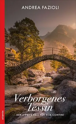 E-Book (epub) Verborgenes Tessin von Andrea Fazioli