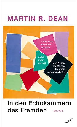 E-Book (epub) In den Echokammern des Fremden von Martin R. Dean