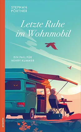 E-Book (epub) Letzte Ruhe im Wohnmobil von Stephan Pörtner