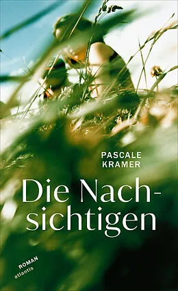 E-Book (epub) Die Nachsichtigen von Pascale Kramer
