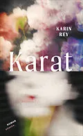 E-Book (epub) Karat von Karin Rey