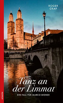 E-Book (epub) Tanz an der Limmat von Roger Graf
