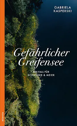 E-Book (epub) Gefährlicher Greifensee von Gabriela Kasperski