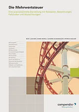 Paperback Die Mehrwertsteuer von Beat Lüscher, Karin Merkli, Sandro Scheidegger