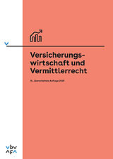 Kartonierter Einband Versicherungswirtschaft und Vermittlerrecht. von Thomas Hirt