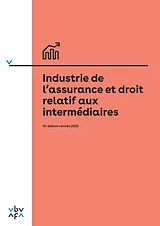 Kartonierter Einband Industrie de l'assurance et droit relatif aux intermédiaires von Thomas Hirt