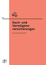 Kartonierter Einband Sach- und Vermögensversicherungen von Thomas Hirt