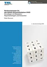 Paperback Rechnungswesen für das Höhere Wirtschaftsdiplom HWD von Robert Baumann