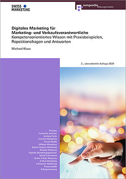 Kartonierter Einband Digitales Marketing für Marketing- und Verkaufsverantwortliche von Michael Klaas