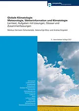 Paperback Globale Klimatologie: Meteorologie, Wetterinformation und Klimatologie von Markus-Hermann Schertenleib, Helena Egli-Broz, Andrea Grigoleit