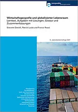 Paperback Wirtschaftsgeografie und globalisierter Lebensraum von Giovanni Danielli, Patrick Laube, Francis Rossé