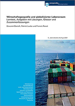 Paperback Wirtschaftsgeografie und globalisierter Lebensraum de Giovanni Danielli, Francis Rossé, Patrick Laube