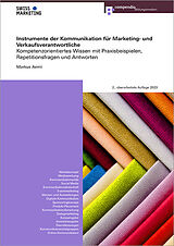 Kartonierter Einband Instrumente der Kommunikation für Marketing- und Verkaufsverantwortliche von Markus Aerni