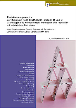 Paperback Projektmanagement  Zertifizierung nach IPMA(ICB4)-Ebenen D und C von Josef Gubelmann, Claus-J. Sommer, Martin Sedlmayr
