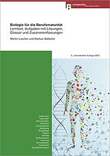 Kartonierter Einband Biologie für die Berufsmaturität von Markus Bütikofer, Martin Lüscher
