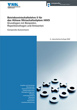 Kartonierter Einband Betriebswirtschaftslehre II für das Höhere Wirtschaftsdiplom HWD von Compendio Autorenteam