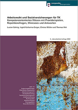 Paperback Arbeitsrecht und Sozialversicherungen für TK von Lucien Gehrig, Thomas Hirt, Ingrid-Katharina Geiger Geiger
