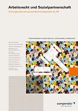 Paperback Arbeitsrecht und Sozialpartnerschaft von Peter Böhringer, Christa Müller, Lucien Gehrig