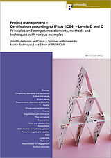 Couverture cartonnée Project management  Certification according to IPMA (ICB4)  Levels D and C de Josef Gubelmann, Martin Sedlmayer, Claus-J. Sommer