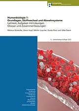 Paperback Humanbiologie 1: Grundlagen, Stoffwechsel und Abwehrsysteme von Markus Bütikofer, Zensi Hopf, Martin Lüscher