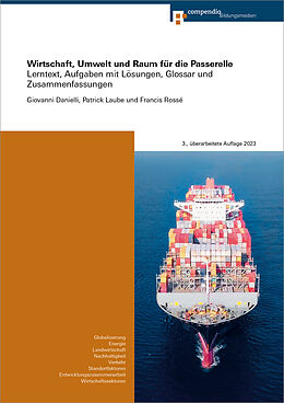 Paperback Wirtschaft, Umwelt und Raum für die Passerelle von Patrick Laube, Giovanni Danielli, Francis Rossé