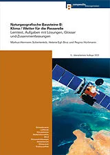 Paperback Naturgeografische Bausteine B: Klima / Wetter für die Passerelle von Markus-Hermann Schertenleib, Helena Egli-Broz, Regina Hürlimann