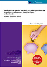 Paperback Vermögensanlage und -beratung 2  Vermögensberatung von Iwan Brot, Susanne Winkler