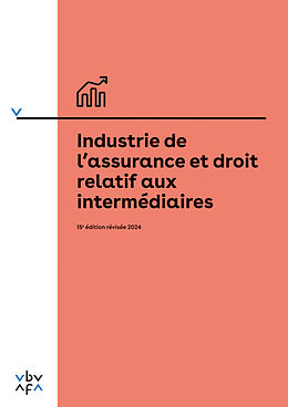 Kartonierter Einband Industrie de l'assurance et droit relatif aux intermédiaires von 