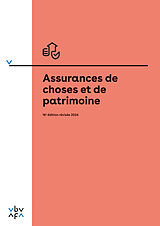 Kartonierter Einband Assurances de choses et de patrimoine von Thomas Hirt