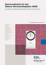 Paperback Kommunikation für das Höhere Wirtschaftsdiplom HWD von Rita-Maria Züger, Matthias Nold