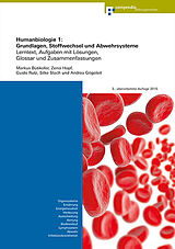 Paperback Humanbiologie 1: Grundlagen, Stoffwechsel und Abwehrsysteme von Markus Bütikofer, Andrea Grigoleit, Zensi Hopf