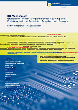 Paperback ICT-Management von Kurt Badertscher, Frank Liebermann