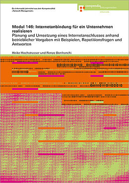 Paperback Modul 146: Internetanbindung für ein Unternehmen realisieren von Renzo Bonfranchi, Heike Hochstrasser