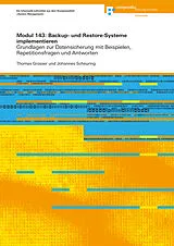 Paperback Modul 143: Backup- und Restore-Systeme implementieren von Johannes Scheuring, Thomas Grosser