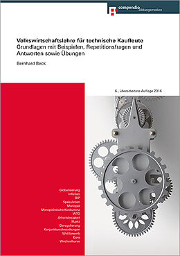 Paperback Volkswirtschaftslehre für technische Kaufleute von Bernhard Beck