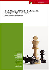 Paperback Geschichte und Politik für die Berufsmaturität von Andreas Eggler, Brigitte Baldo