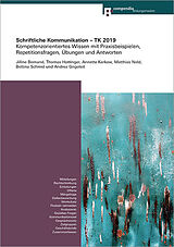 Paperback Schriftliche Kommunikation - TK 2019 von Jilline Bornand, Thomas Hottinger, Annette Kerkow