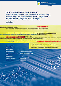 Kartonierter Einband IT-Qualitäts- und -Testmanagement von Armin Born