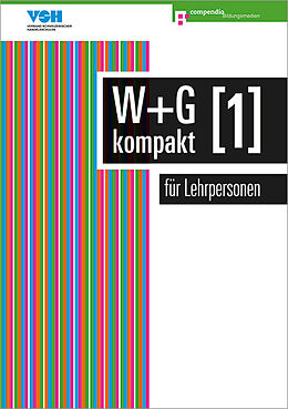 Paperback W &amp; G kompakt 1 für Lehrpersonen von Nicole Ackermann, Daniela Conti, Irene Isler